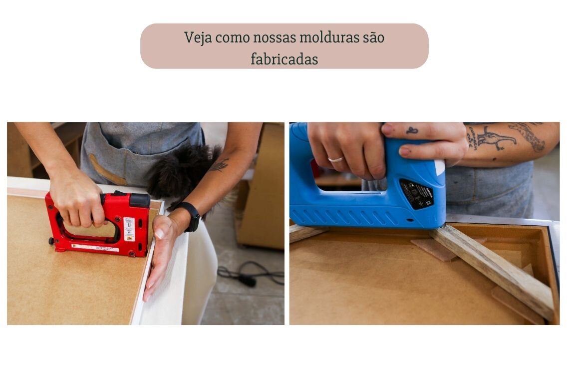 fabricação das molduras